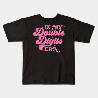 Funny Girl Birthday,In My Double Digits Era Retro 10 Year Kids T-Shirt